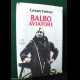 BALBO AVIATORE - C. Falessi - Mondadori I Ed. 1983