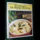 Cucina Creativa - FANTASIA DI PRIMI PIATTI - Fabbri Ed. 1977