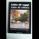 Lido di oggi Lido di allora - Anno III - Atiesse Ed.