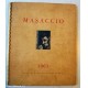 MASACCIO - Cassa di Risparmio di Venezia - Calendario 1963