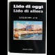 Lido di oggi Lido di allora - Anno XI - N. 13 - 1997