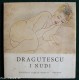 Dragutescu Eugenio - DRAGUTESCU - I NUDI - 1971