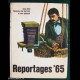 REPORTAGES '65 - Dono della Domenica del Corriere