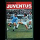 HURRA' JUVENTUS - N. 4 - Aprile 1978 - Scirea Amarcord