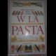 W LA PASTA - DE AGOSTINI - 100 E PIU\\\' MODI PER CUCINARLA