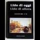 Lido di oggi Lido di allora - Anno XIV - N. 16 - 2000