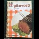 GLI ARROSTI - G. Mistretta - Jolly Fabbri 1976