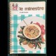 LE MINESTRE - L. Carnacina - Jolly Fabbri 1976