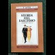 STORIA DEL FASCISMO - G. Carocci - Sapere Newton 33