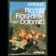 PICCOLA FLORA DELLE DOLOMITI - Kohlhaupt - Athesia 1984
