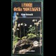 I FIORI DELLA MONTAGNA - Stefenelli - Priuli & Verlucca 1984
