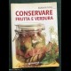 CONSERVARE FRUTTA E VERDURA - Giunti Demetra 2010