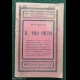 IL MIO ORTO - G. Mascagni - Vallardi Ed. 1924
