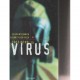 Cacciatori di virus - Hoch, McCormick