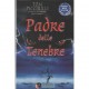 Padre delle tenebre - Tom Piccirilli