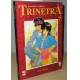 TRINETRA 3X3 OCCHI - NUMERO 7 - EDIZIONI STAR COMICS