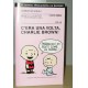 C'ERA UNA VOLTA, CHARLIE BROWN