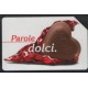 PAROLE DOLCI -Scheda telefonica italiana SK140