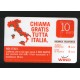 Ricariche WIND - CHIAMA GRATIS TUTTA ITALIA 30/06/10