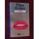 Erica Jong - PAURA DI VOLARE - Ed. Bompiani 1981