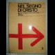 NEL SEGNO DI CRISTO - Nildo Pirani - 1971